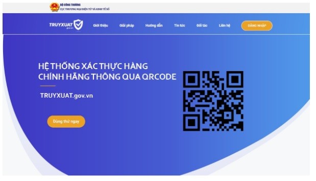 Bộ Công Thương đưa vào vận hành hệ thống xác thực ngăn chặn hàng giả qua QRCode