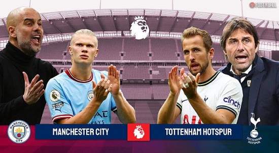 Ngoại hạng Anh: Man City vs Tottenham cuộc đấu cho 6 điểm và đêm tiệc hoan vui đáng chờ ở Etihad