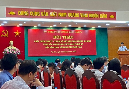 Hội thảo Phát triển kinh tế-xã hội và bảo đảm quốc phòng an ninh vùng Bắc Trung bộ và duyên hải Trung bộ đến năm 2030, tầm nhìn đến năm 2045