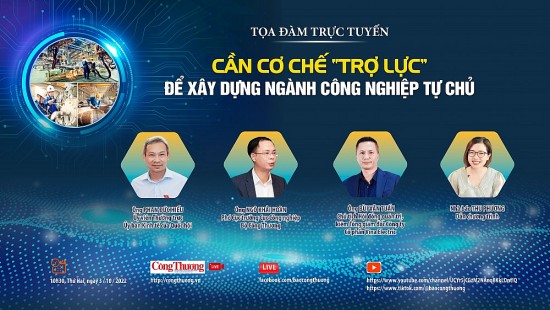 Ngày 3/10, Báo Công Thương tổ chức tọa đàm: Cần cơ chế, "trợ lực" để xây dựng ngành công nghiệp tự chủ