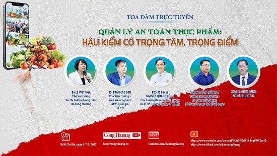 9h30 ngày 4/10: Tọa đàm Quản lý an toàn thực phẩm: Hậu kiểm có trọng tâm, trọng điểm