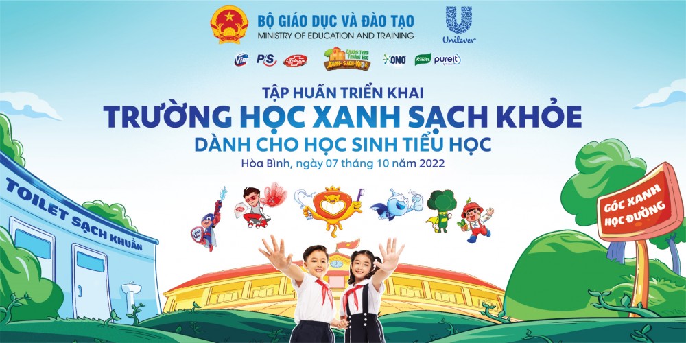 Unilever Việt Nam và Bộ GD&ĐT triển khai “Trường học Xanh - Sạch - Khỏe tại các trường tiểu học