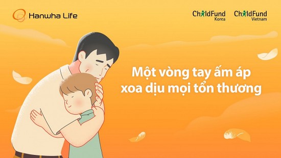 ChildFund Việt Nam triển khai chiến dịch bảo vệ trẻ em “Cái ôm ấm áp”