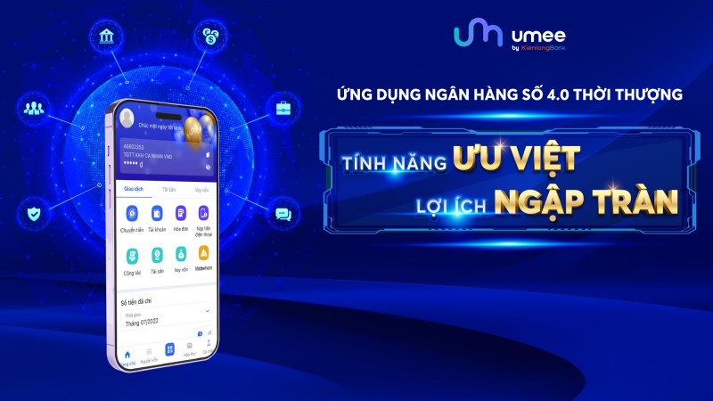 Umee by KienlongBank - Ứng dụng ngân hàng số đa tiện ích hướng đến người dùng cuối