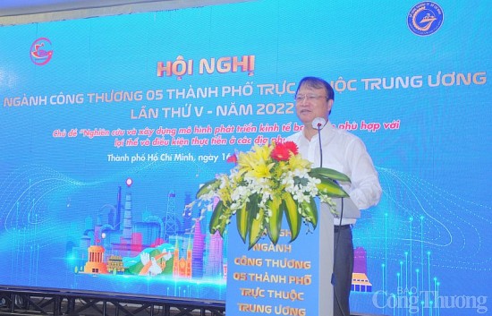 thu truong do thang hai du hoi nghi nganh cong thuong 5 thanh pho truc thuoc trung uong