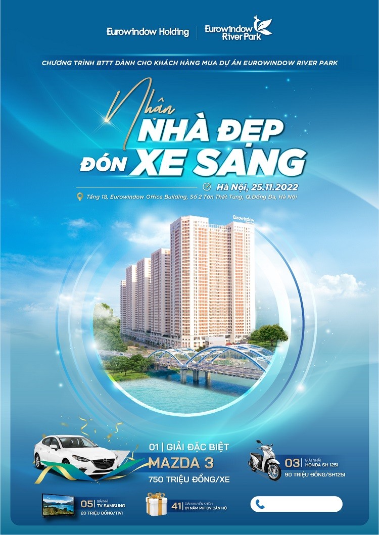 “Nhận nhà đẹp - Đón xe sang” cùng Eurowindow River Park