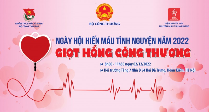 Bộ Công Thương tổ chức ngày hội hiến máu tình nguyện năm 2022