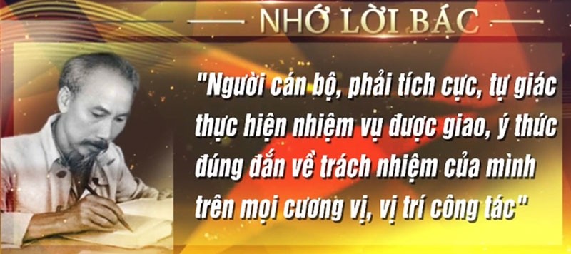 Lời Bác dạy về tinh thần trách nhiệm