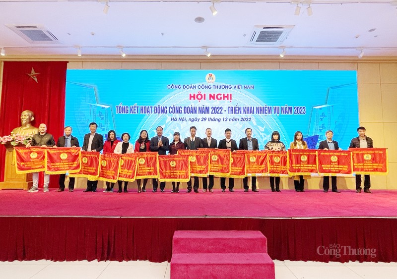 Công đoàn Công Thương Việt Nam: Tổng kết hoạt động công đoàn năm 2022, triển khai nhiệm vụ năm 2023