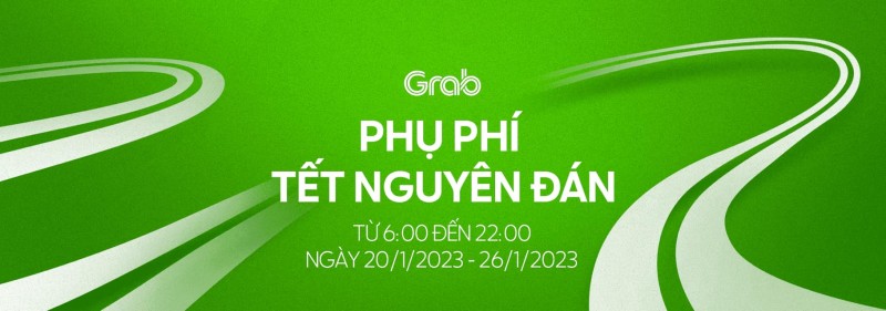 Grab lại “sản sinh” thu phụ phí Tết Nguyên đán 2023