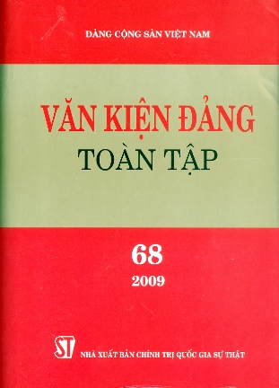 Văn kiện  Đảng  toàn tập tập 68