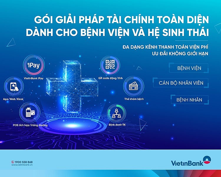 VietinBank cung cấp giải pháp tài chính toàn diện cho bệnh viện và hệ sinh thái