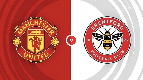 Man Utd vs Brentford (2h00 ngày 6/4): "Quỷ đỏ" đòi được nợ hay không?