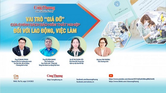 Ngày 12/4: Báo Công Thương tổ chức Tọa đàm Vai trò “giá đỡ” của chính sách bảo hiểm thất nghiệp