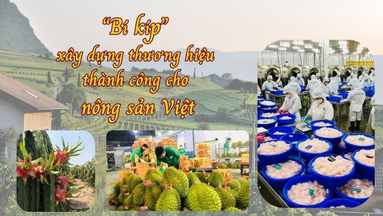 “Bí kíp” xây dựng thương hiệu thành công cho nông sản Việt