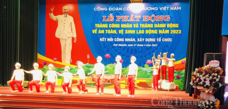 Phát động Tháng công nhân và Tháng hành động về An toàn vệ sinh lao động năm 2023