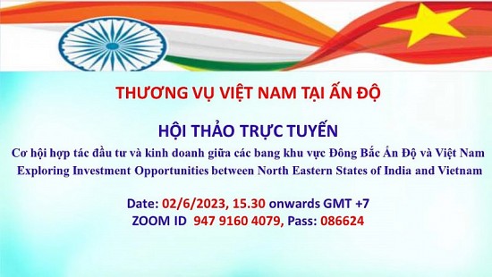 Mời tham dự Hội nghị trực tuyến cơ hội hợp tác đầu tư và kinh doanh khu vực Đông Bắc Ấn Độ