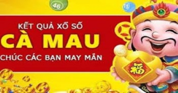 Kết quả xổ số Cà Mau hôm nay XSCM