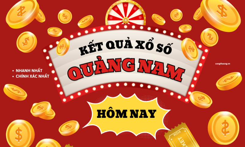 Xổ số Quảng Nam | XSQNA