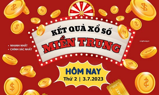 ​​​​​​​XSMT 3/7 - Kết quả xổ số miền Trung hôm nay ngày 3/7/2023 – KQXSMT thứ Hai ngày 3 tháng 7