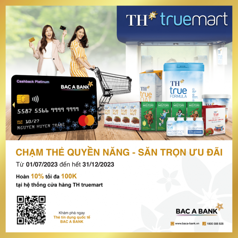chu the tin dung bac a bank nhan uu dai dac quye n tai th truemart