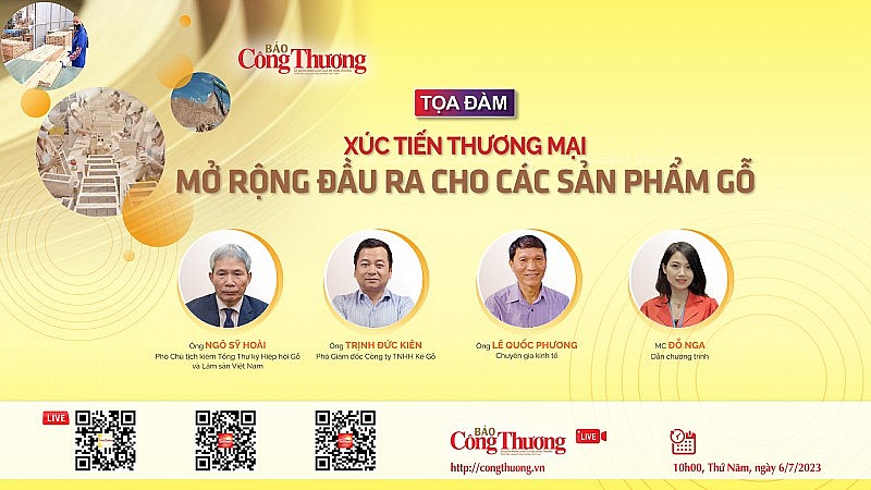 Tọa đàm "Xúc tiến thương mại: Mở rộng đầu ra cho các sản phẩm gỗ"