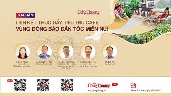 14h30 hôm nay 13/7 diễn ra Tọa đàm: "Liên kết thúc đẩy tiêu thụ cafe vùng đồng bào dân tộc miền núi"