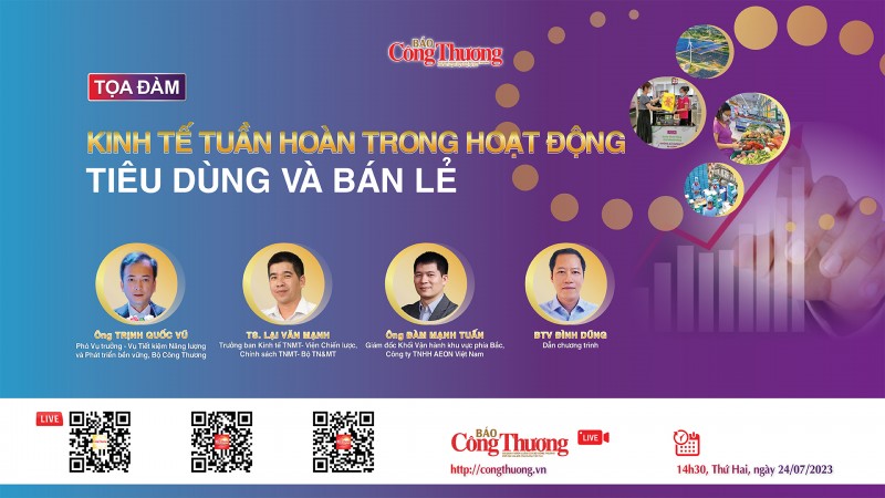 Báo Công Thương tổ chức Tọa đàm “Kinh tế tuần hoàn trong hoạt động tiêu dùng và bán lẻ”