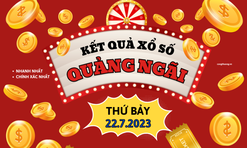 XSQNG 22/7|Kết quả xổ số Quảng Ngãi hôm nay| 22/7/2023|KQXSQNG 22/7| xổ số Quảng Ngãi ngày 22 tháng 7