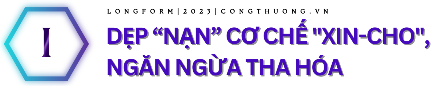 Longform | Bài 3: Chặn tận gốc biến tướng "quà biếu" từ cơ chế “xin - cho”