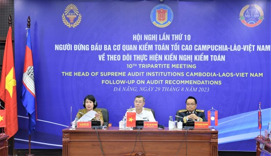 Hội nghị người đứng đầu Kiểm toán nhà nước Campuchia - Lào - Việt Nam lần thứ 10