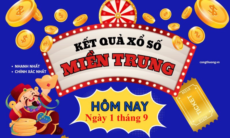 XSMT 1/9, Kết quả xổ số miền Trung hôm nay 1/9/2023, xổ số miền Trung ngày 1 tháng 9,trực tiếp XSMT 1/9