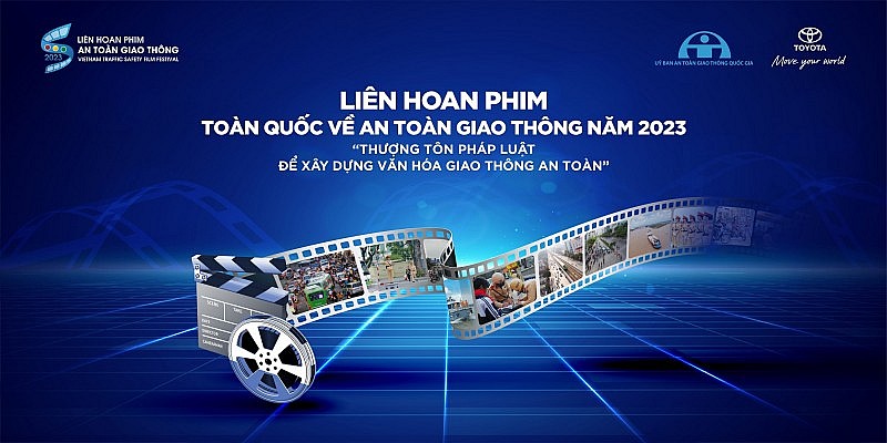 Liên hoan phim toàn quốc về An toàn giao thông năm 2023