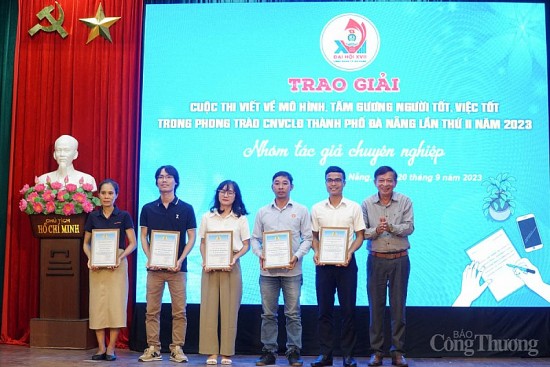 Đà Nẵng: Trao giải cuộc thi viết về người tốt, việc tốt trong phong trào công nhân