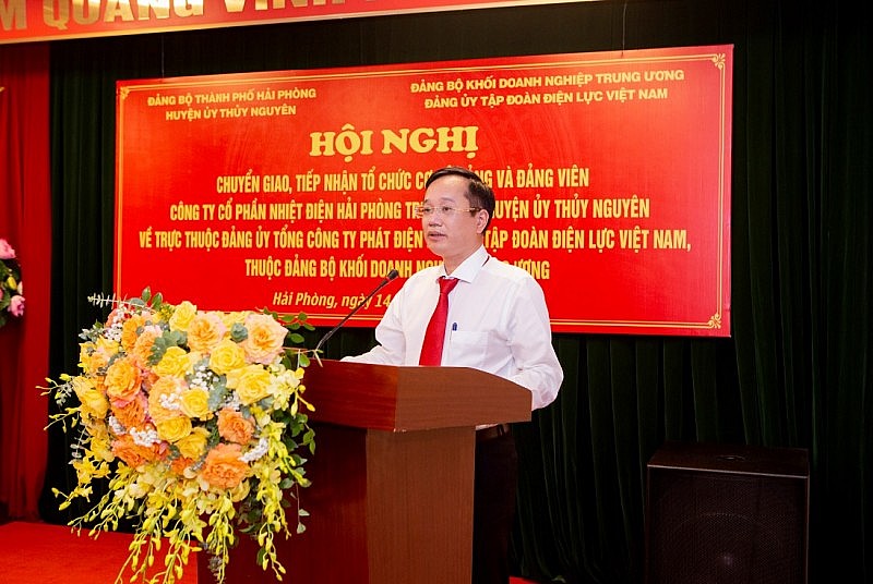 Chuyển giao Đảng bộ Nhiệt điện Hải Phòng về Tập đoàn Điện lực Việt Nam
