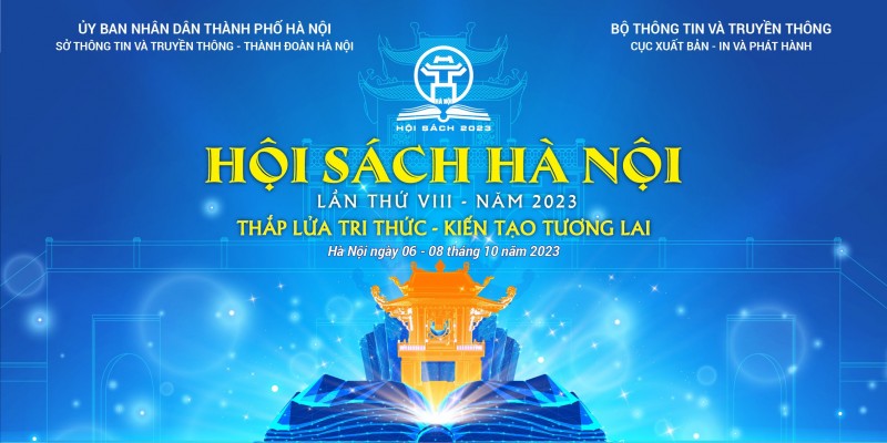 Hội Sách Hà Nội 2023 chính thức khai mạc tối 06/10/2023