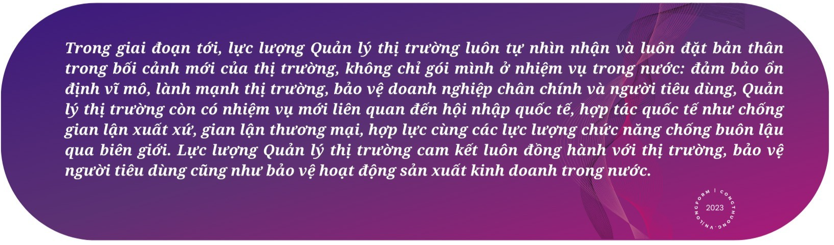 Longform | Xây dựng lực lượng Quản lý thị trường từng bước Chính quy - Chuyên nghiệp - Hiện đại