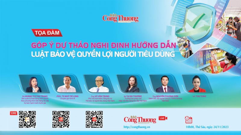 Báo Công Thương tổ chức Tọa đàm góp ý dự thảo nghị định hướng dẫn Luật Bảo vệ quyền lợi người tiêu dùng