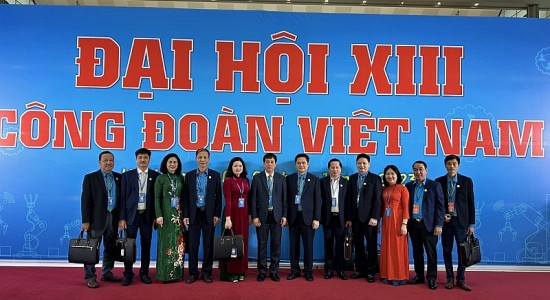 Công đoàn Công Thương Việt Nam đề xuất tới Đại hội 4 vấn đề về công tác đối ngoại