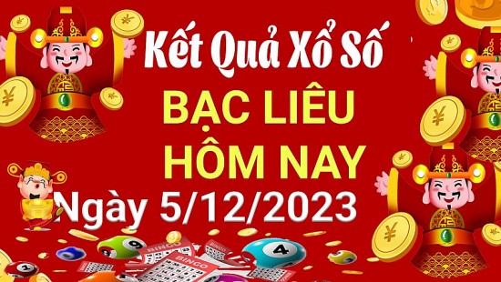 XSBL 5/12, Xem kết quả xổ số Bạc Liêu hôm nay 5/12/2023, xổ số Bạc Liêu ngày 5 tháng 12