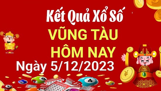 XSVT 5/12, Xem kết quả xổ số Vũng Tàu hôm nay 5/12/2023, xổ số Vũng Tàu ngày 5 tháng 12