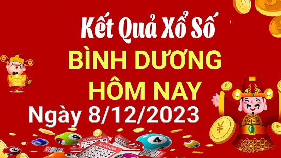 XSBD 8/12, Xem kết quả xổ số Bình Dương hôm nay 8/12/2023, xổ số Bình Dương ngày 8 tháng 12