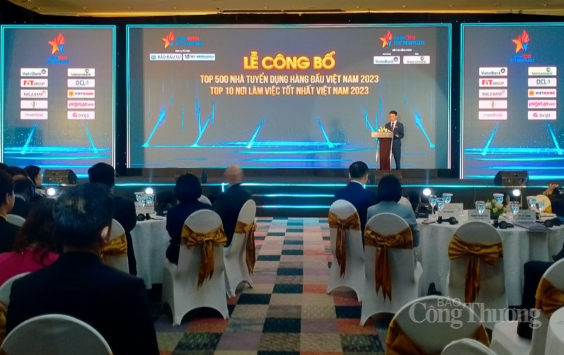 Công bố bảng xếp hạng Top 500 nhà tuyển dụng hàng đầu và 10 nơi làm việc tốt nhất Việt Nam