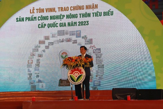 Lễ tôn vinh sản phẩm công nghiệp nông thôn tiêu biểu cấp quốc gia 2023