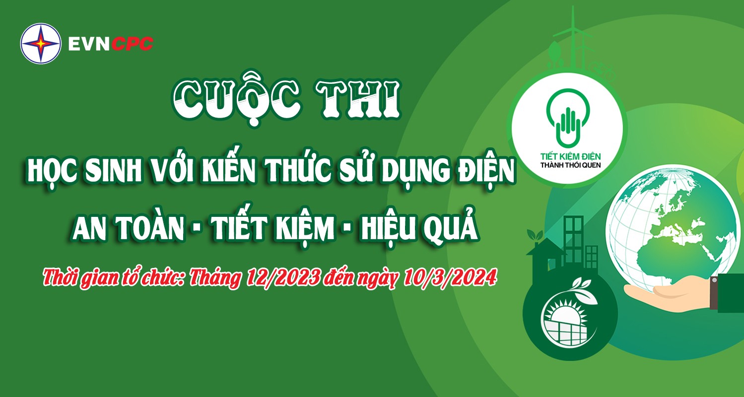 EVNCPC tổ chức Cuộc thi học sinh với kiến thức sử dụng điện An toàn - Tiết kiệm - Hiệu quả