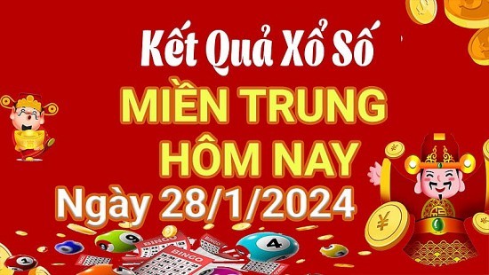 XSMT 28/1, Kết quả xổ số miền Trung hôm nay 28/1/2024,xổ số miền Trung ngày 28 tháng 1, trực tiếp XSMT 28/1
