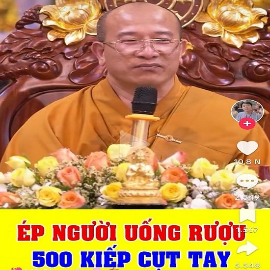 Cần phê phán phát ngôn ‘ép người uống rượu, kiếp sau bị cụt tay’ của Thích Trúc Thái Minh