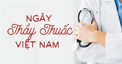 Những lời chúc Ngày Thầy thuốc Việt Nam 27/2 hay, ý nghĩa