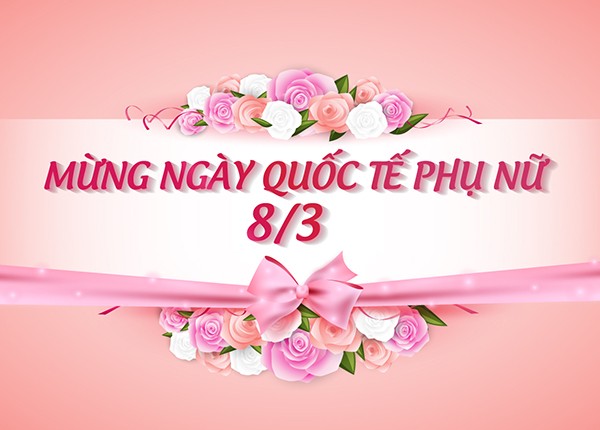 Ngày Quốc tế Phụ nữ 8/3