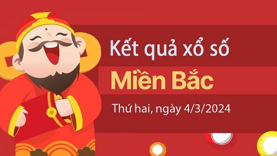 XSMB 4/3, Kết quả xổ số miền Bắc hôm nay 4/3/2024, xổ số miền Bắc 4 tháng 3, trực tiếp XSMB 4/3